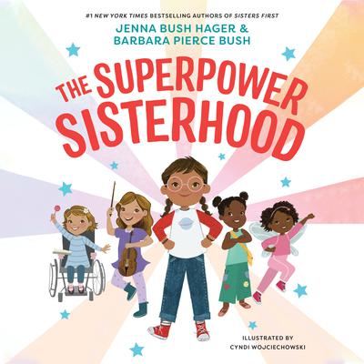 The Superpower Sisterhood by Jenna Bush Hager audiobook