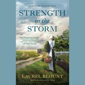 Strength in the Storm by  Laurel Blount audiobook