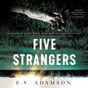 Five Strangers by  E. V. Adamson audiobook