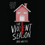 The Violent Season by  Sara Walters audiobook