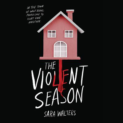 The Violent Season by Sara Walters audiobook