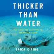 Thicker Than Water by  Erica Cirino audiobook