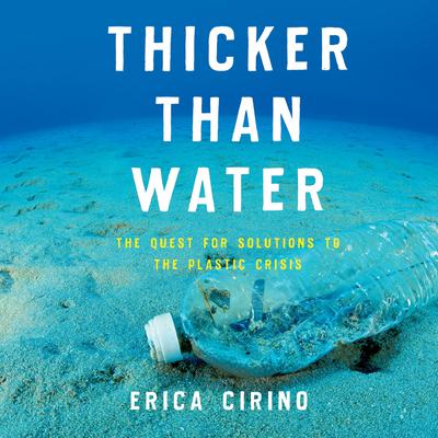 Thicker Than Water by Erica Cirino audiobook