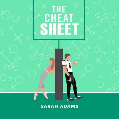 The Cheat Sheet by Sarah Adams audiobook