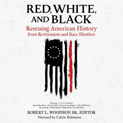 Red, White, and Black by Robert L. Woodson audiobook