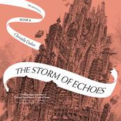 The Storm of Echoes by  Christelle Dabos audiobook