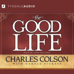 The Good Life by Harold Fickett audiobook