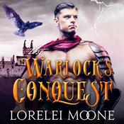 The Warlock's Conquest by  Lorelei Moone audiobook