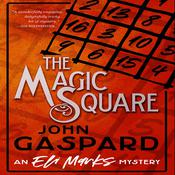 The Magic Square by  John Gaspard audiobook