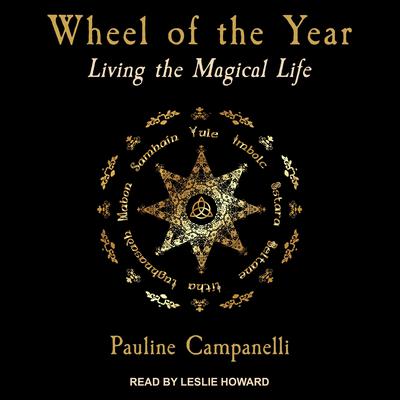 Wheel of the Year by Pauline Campanelli audiobook