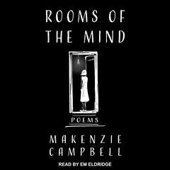 Rooms of the Mind by Makenzie Campbell audiobook