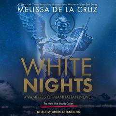 White Nights by Melissa de la Cruz audiobook