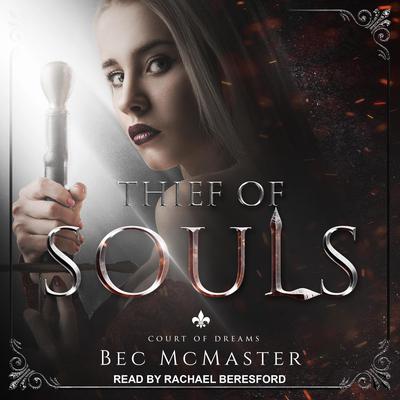 Thief of Souls by Bec McMaster audiobook