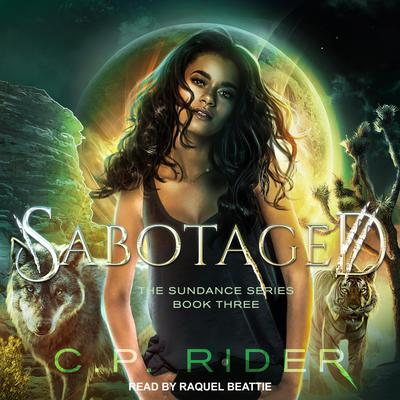 Sabotaged by C.P. Rider audiobook