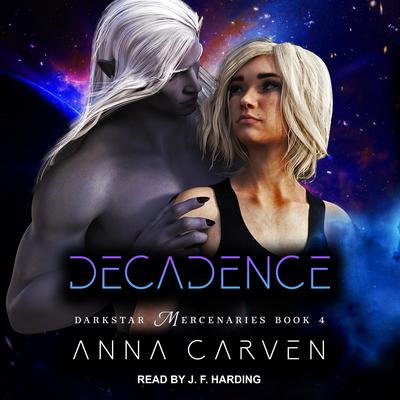 Decadence by Anna Carven audiobook