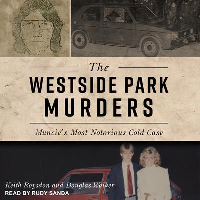 The Westside Park Murders by Keith Roysdon audiobook