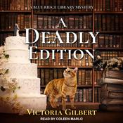 A Deadly Edition by  Victoria Gilbert audiobook