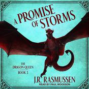 A Promise of Storms by  J.R. Rasmussen audiobook