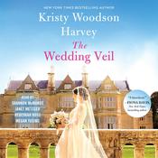 The Wedding Veil by  Kristy Woodson Harvey audiobook