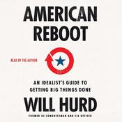 American Reboot by  Will Hurd audiobook