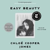 Easy Beauty by  Chloé Cooper Jones audiobook