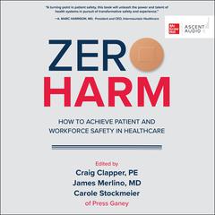 Zero Harm by James Merlino audiobook