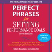 Perfect Phrases for Setting Performance Goals by  Douglas Max audiobook