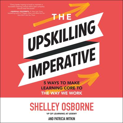The Upskilling Imperative by Shelley Osborne audiobook