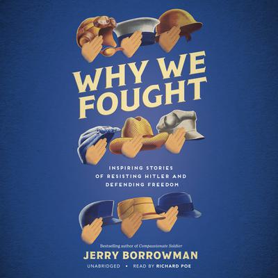 Why We Fought by Jerry Borrowman audiobook