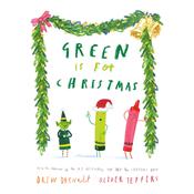 Green Is for Christmas by  Drew Daywalt audiobook