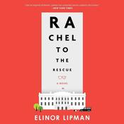 Rachel To The Rescue by  Elinor Lipman audiobook
