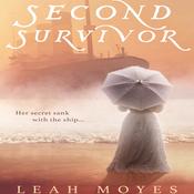 Second Survivor by  Leah Moyes audiobook