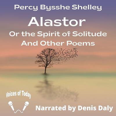 Alastor by Percy Bysshe Shelley audiobook