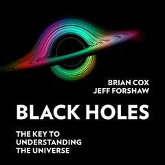 Black Holes by Brian Cox audiobook