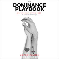 The Dominance Playbook by Anton Fulmen audiobook