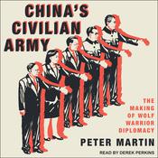 China's Civilian Army by  Peter Martin audiobook