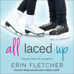 All Laced Up by Erin Fletcher audiobook