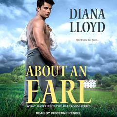 About an Earl by Diana Lloyd audiobook