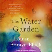 The Water Garden by  Louise Soraya Black audiobook