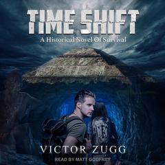 Time Shift by Victor Zugg audiobook