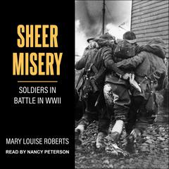 Sheer Misery by Mary Louise Roberts audiobook