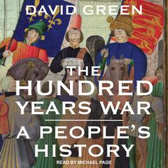 The Hundred Years War by David Green audiobook