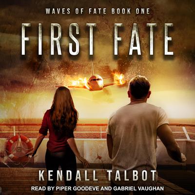 First Fate by Kendall Talbot audiobook