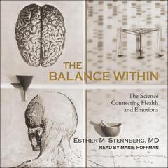 The Balance Within by Esther M. Sternberg audiobook
