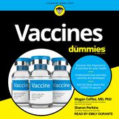 Vaccines For Dummies by  Sharon Perkins RN audiobook