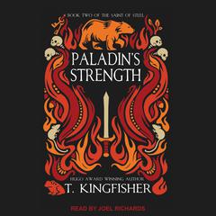 Paladin's Strength by T. Kingfisher audiobook