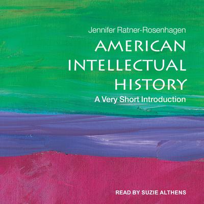 American Intellectual History by Jennifer Ratner-Rosenhagen audiobook