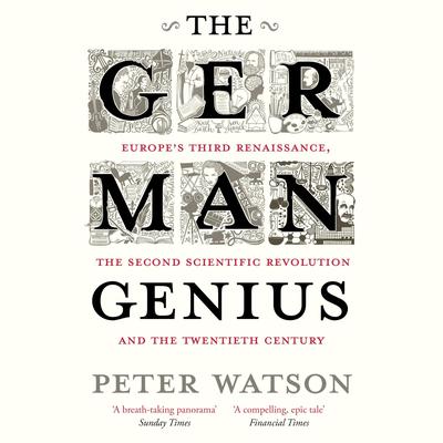 The German Genius by Peter Watson audiobook