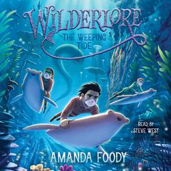 The Weeping Tide by Amanda Foody audiobook