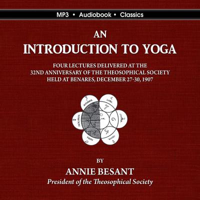 An Introduction to Yoga by Annie Besant audiobook
